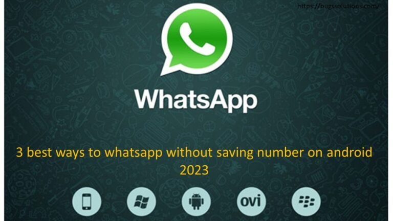 3 best ways to whatsapp without saving number on android 2023