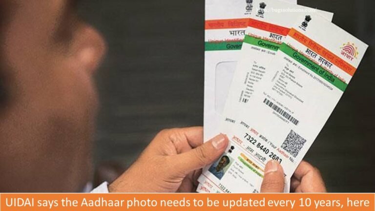 UIDAI says the Aadhaar photo needs to be updated every 10 years, here is how Can Do it.