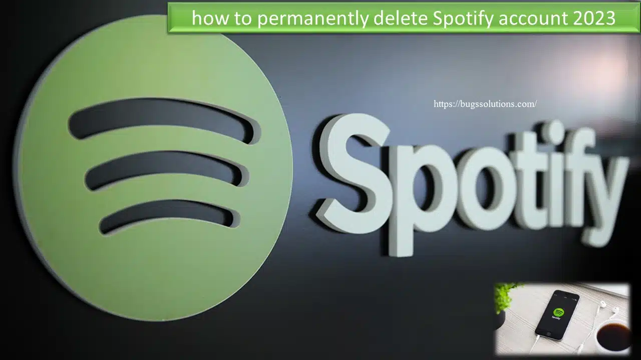 how to permanently delete Spotify account 2023
