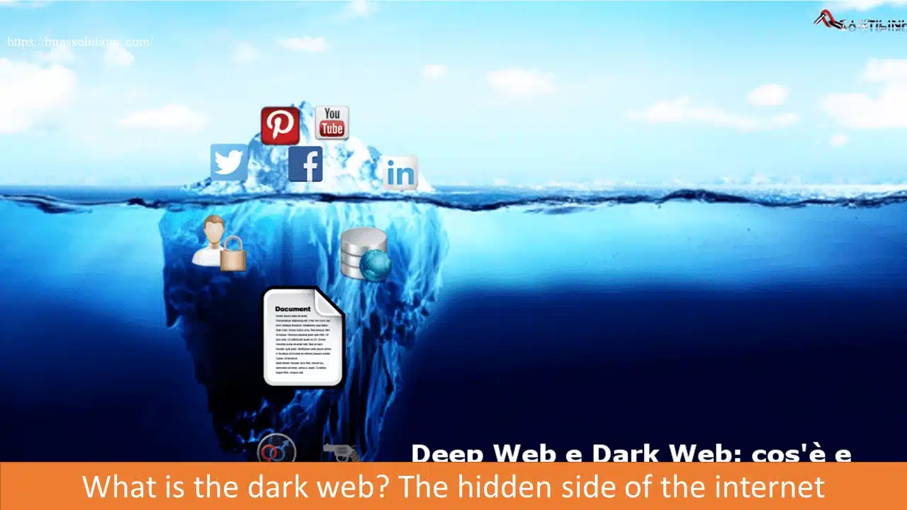 What is the dark web? The hidden side of the internet