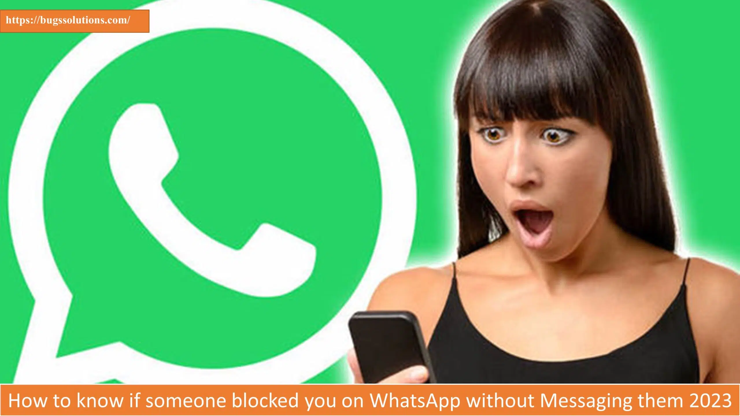 How to know if someone blocked you on WhatsApp without Messaging them 2023