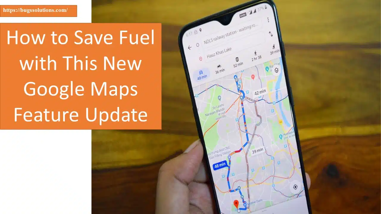 How to Save Fuel with This New Google Maps Feature Update fuel-efficient routes