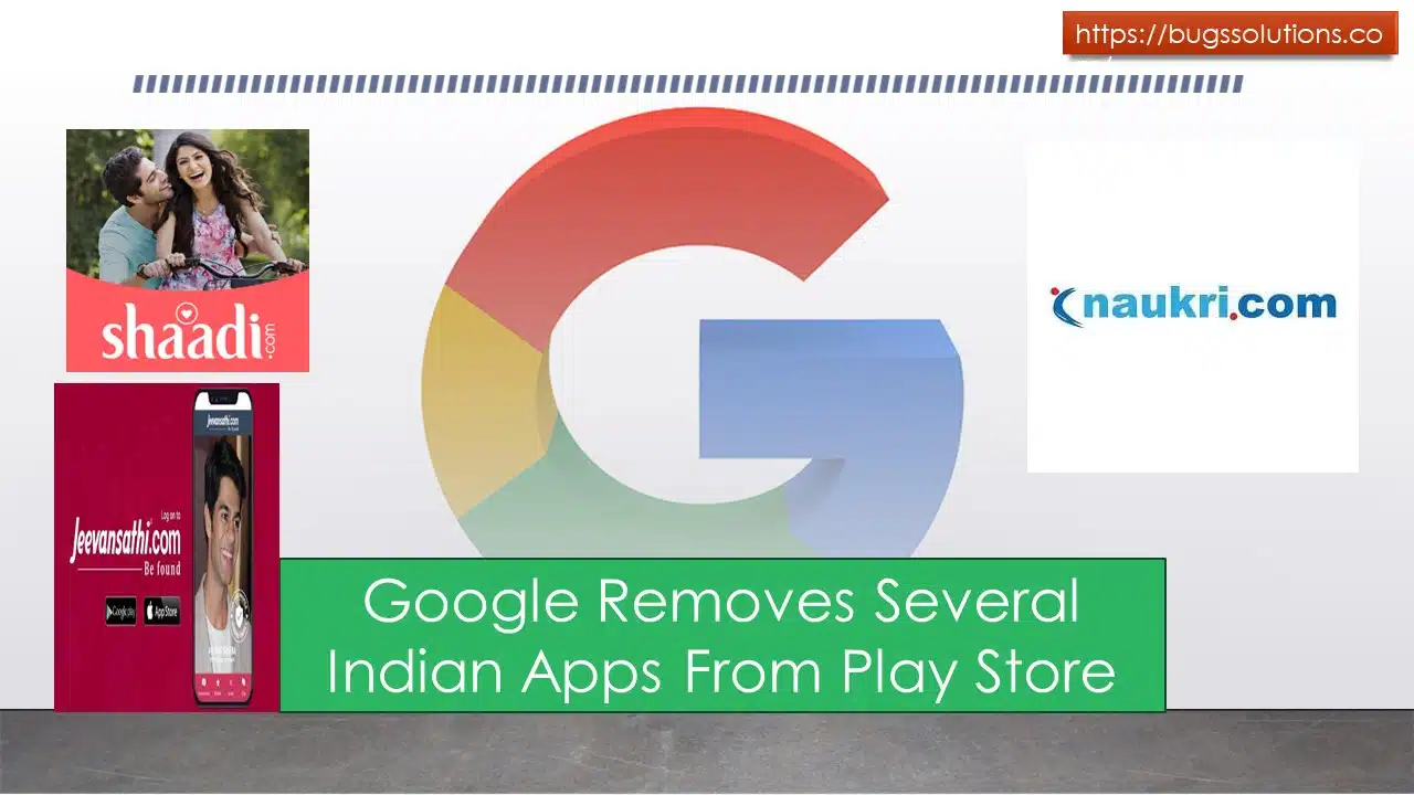 Google Removes Several Indian Apps From Play Store