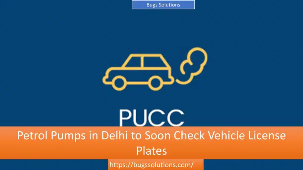 Petrol Pumps in Delhi to Soon Check Vehicle License Plates