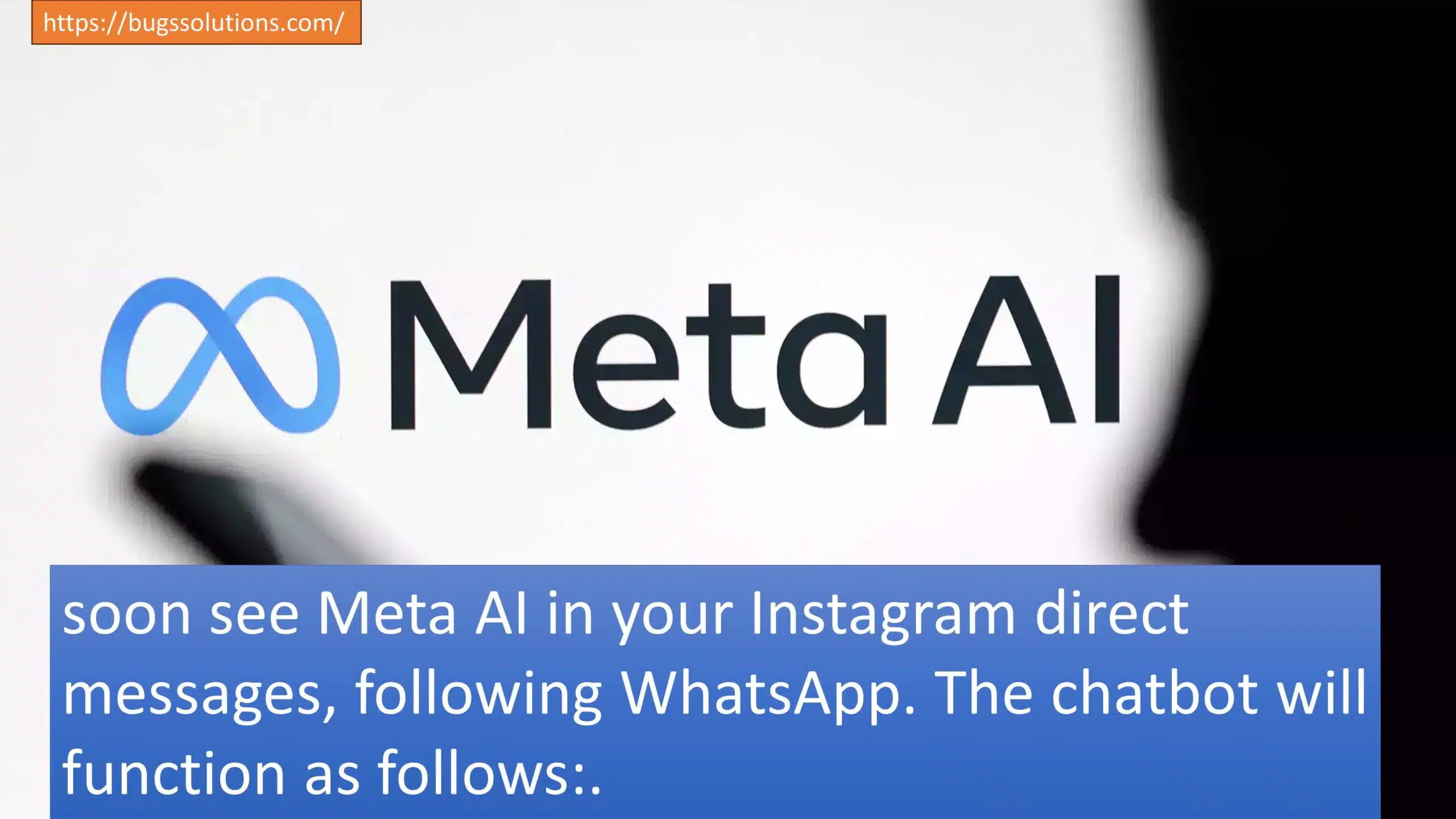 soon see Meta AI in your Instagram direct messages, following WhatsApp. The chatbot will function as follows:.