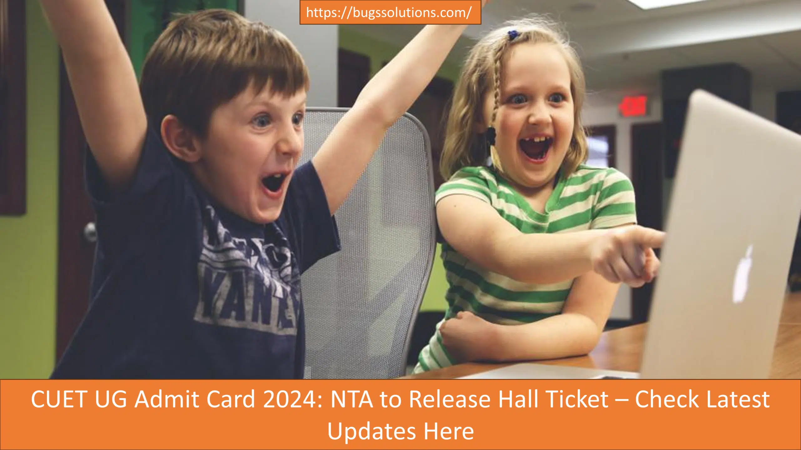 CUET UG Admit Card 2024: NTA to Release Hall Ticket – Check Latest Updates Here