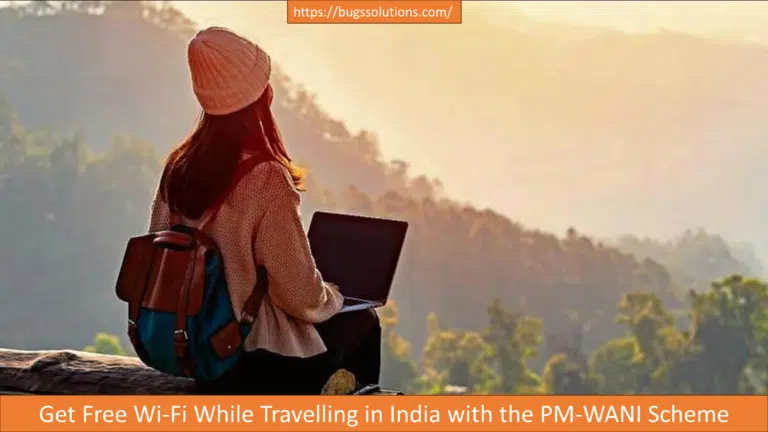 Get Free Wi-Fi While Travelling in India with the PM-WANI Scheme