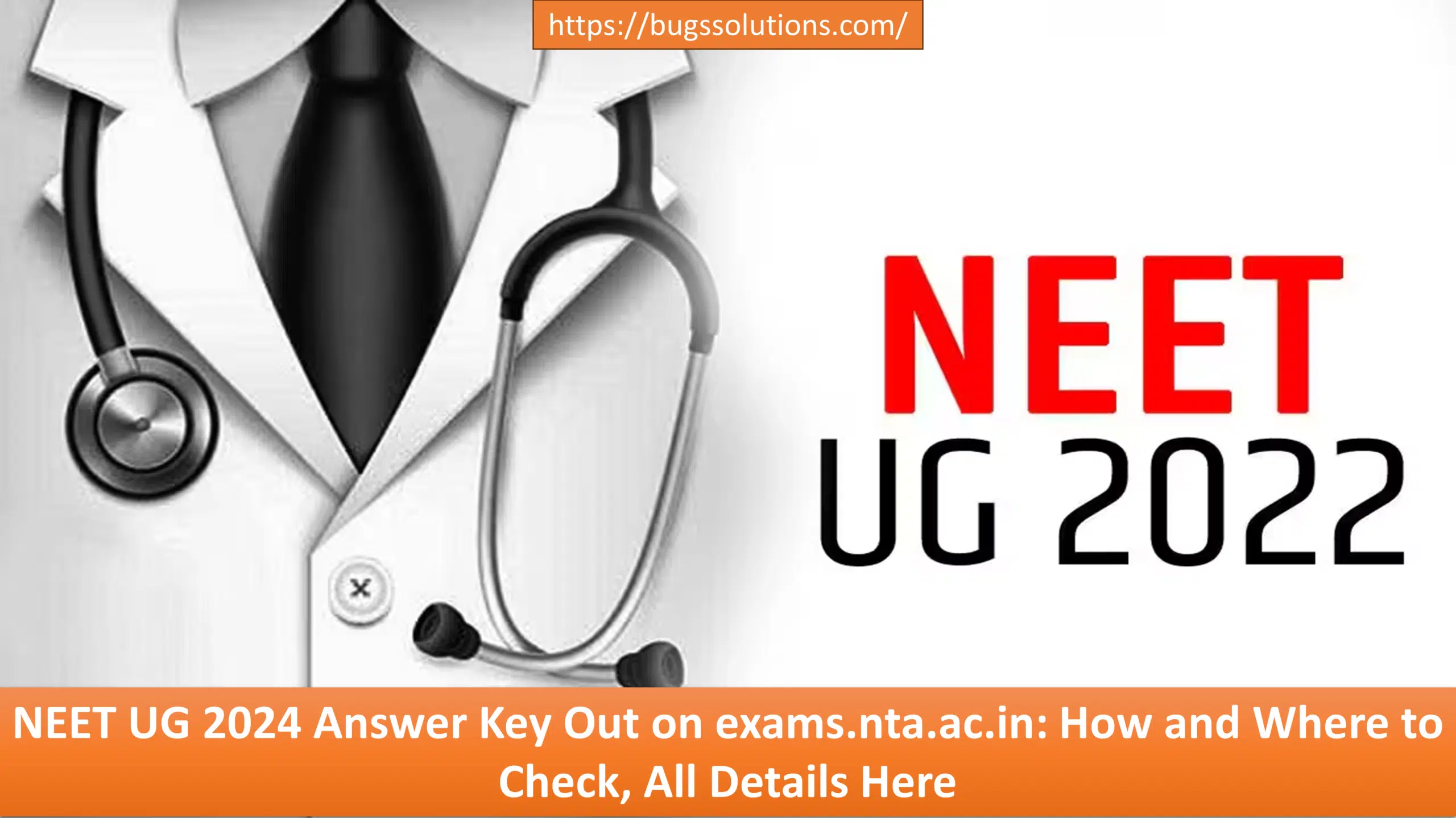 NEET UG 2024 Answer Key Out on exams.nta.ac.in: How and Where to Check, All Details Here