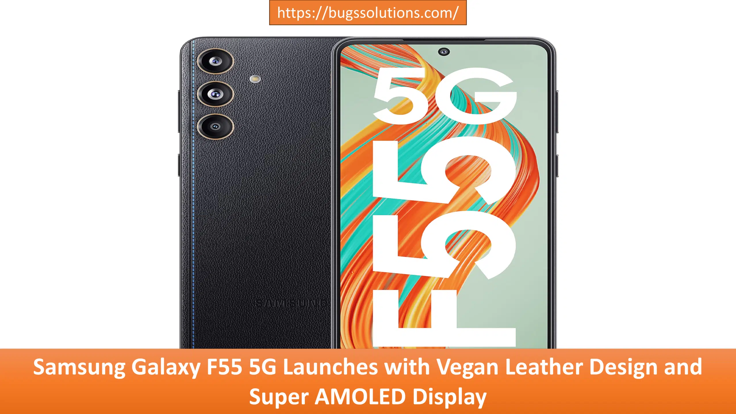 Samsung Galaxy F55 5G Launches with Vegan Leather Design and Super AMOLED Display