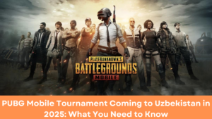 PUBG Mobile Tournament Coming to Uzbekistan in 2025: What You Need to Know