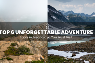 "Top 6 Unforgettable Adventure Spots in Meghalaya You Must Visit"